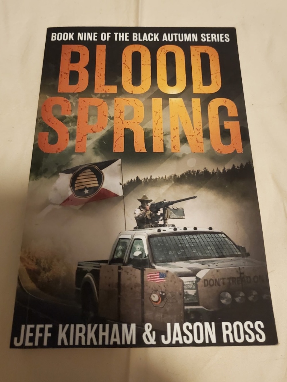 Books by Jeff Kirkham and Jason ross blood spring and America invaded